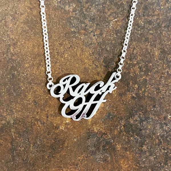Sterling Silver "Rack Off" Necklace