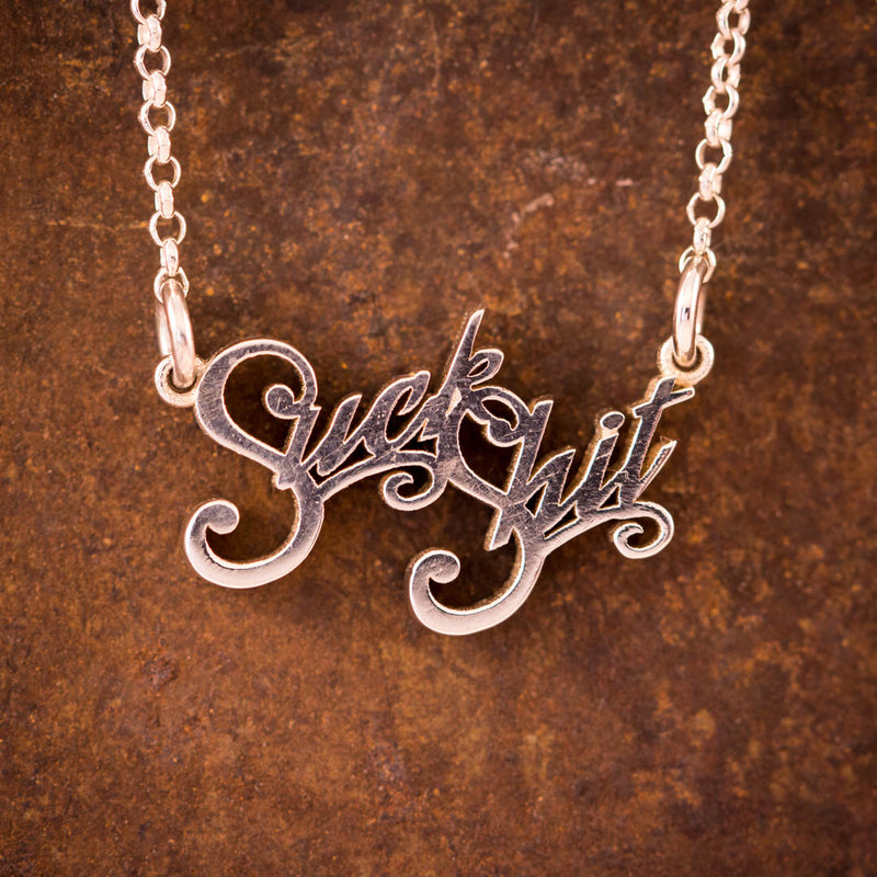 Sterling Silver "Suck Shit" Necklace
